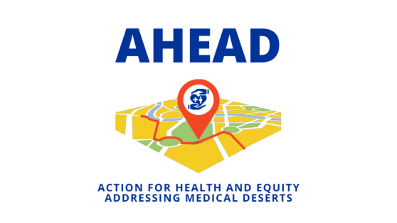  2021 | Action for Health and Equity: Addressing medical Deserts (AHEAD)